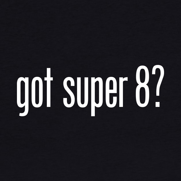 Got Super 8? by TheDigitalBits
